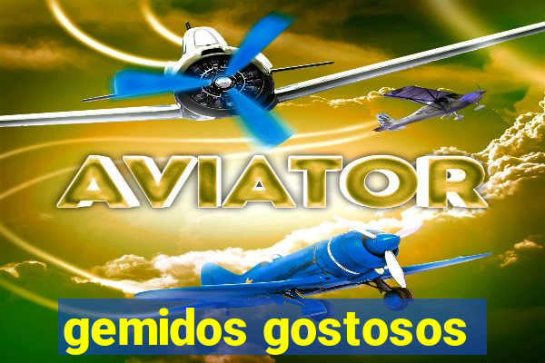 gemidos gostosos